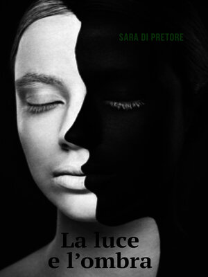 cover image of La Luce e L&#39;Ombra